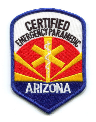 Arizona State Certified Emergency Paramedic EMS Patch Arizona AZ