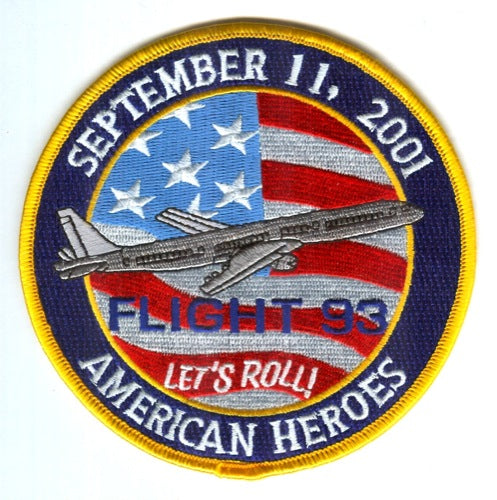 Flight 93 American Heroes Patch Pennsylvania PA Fire Police EMS Ambula ...