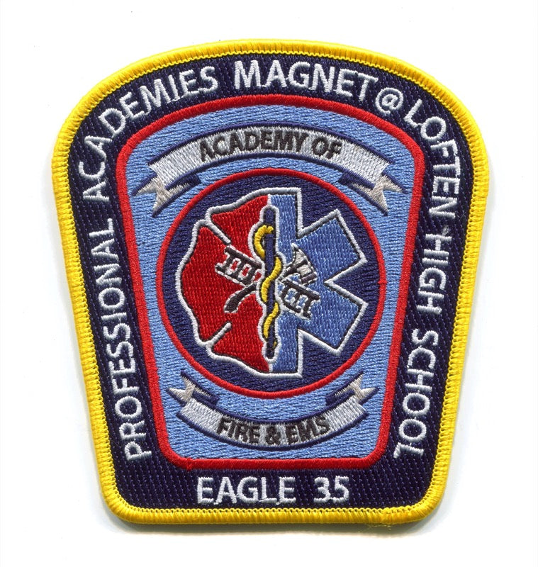 Loften High School Academy of Fire and EMS Eagle 35 Patch Florida FL