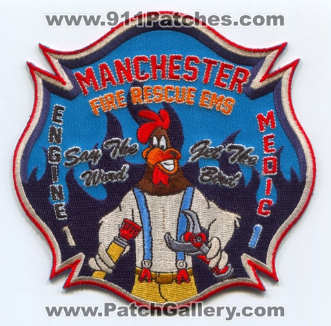 Manchester Fire Rescue EMS Department Engine 1 Medic 1 Patch Connecticut CT